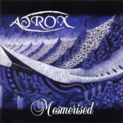 Atrox (NOR) : Mesmerised